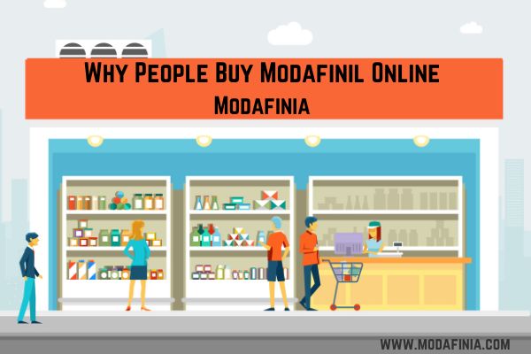 Why People Buy Modafinil Online